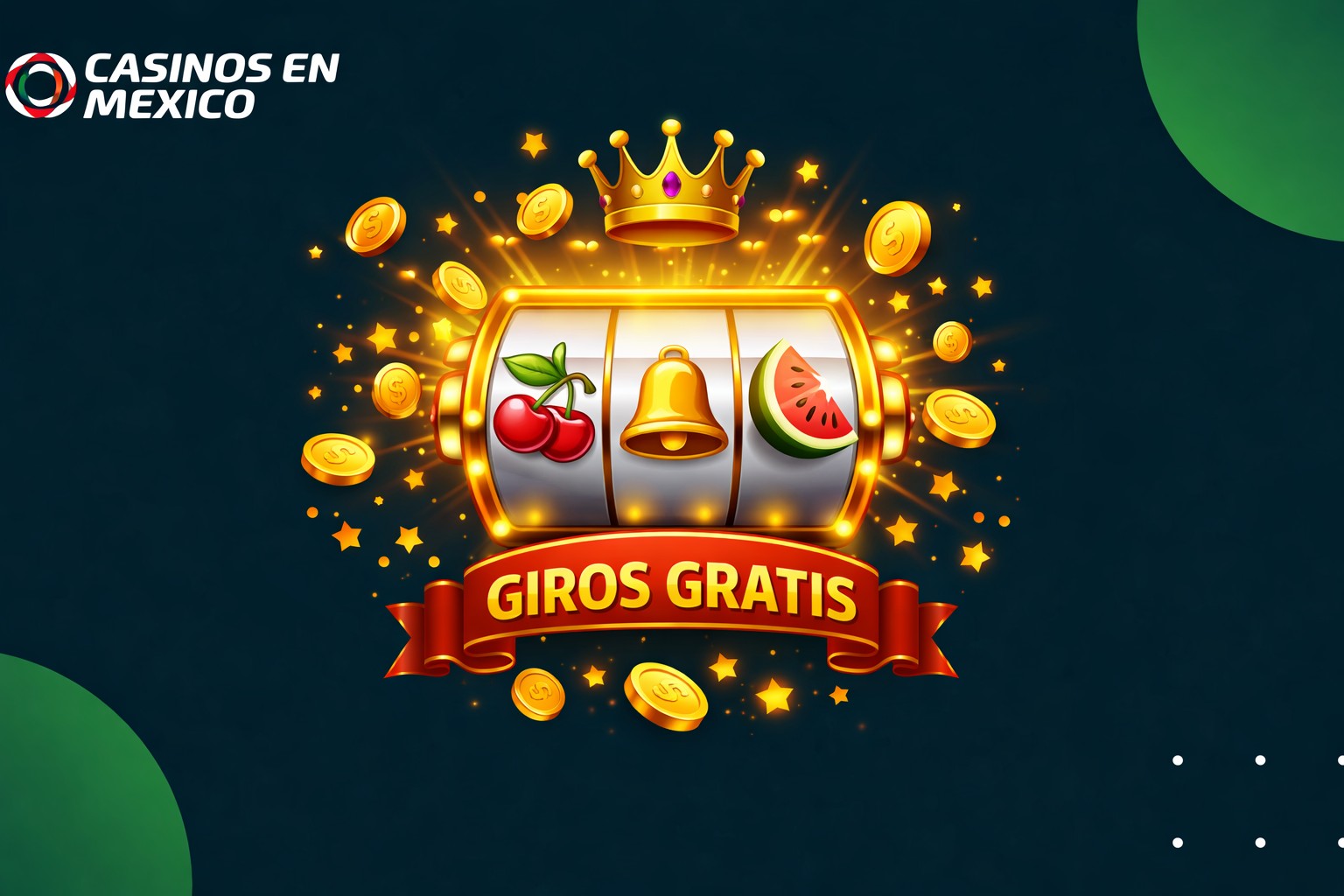 Casinos con giros gratis
