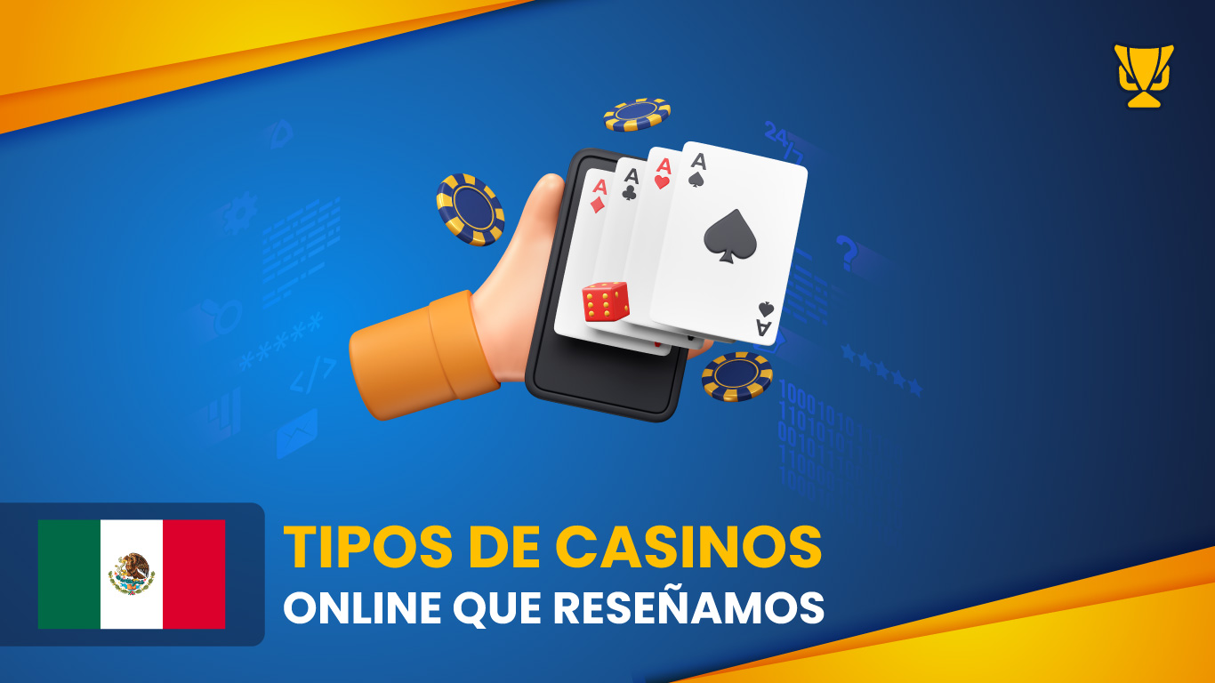 Tipos de casinos online 