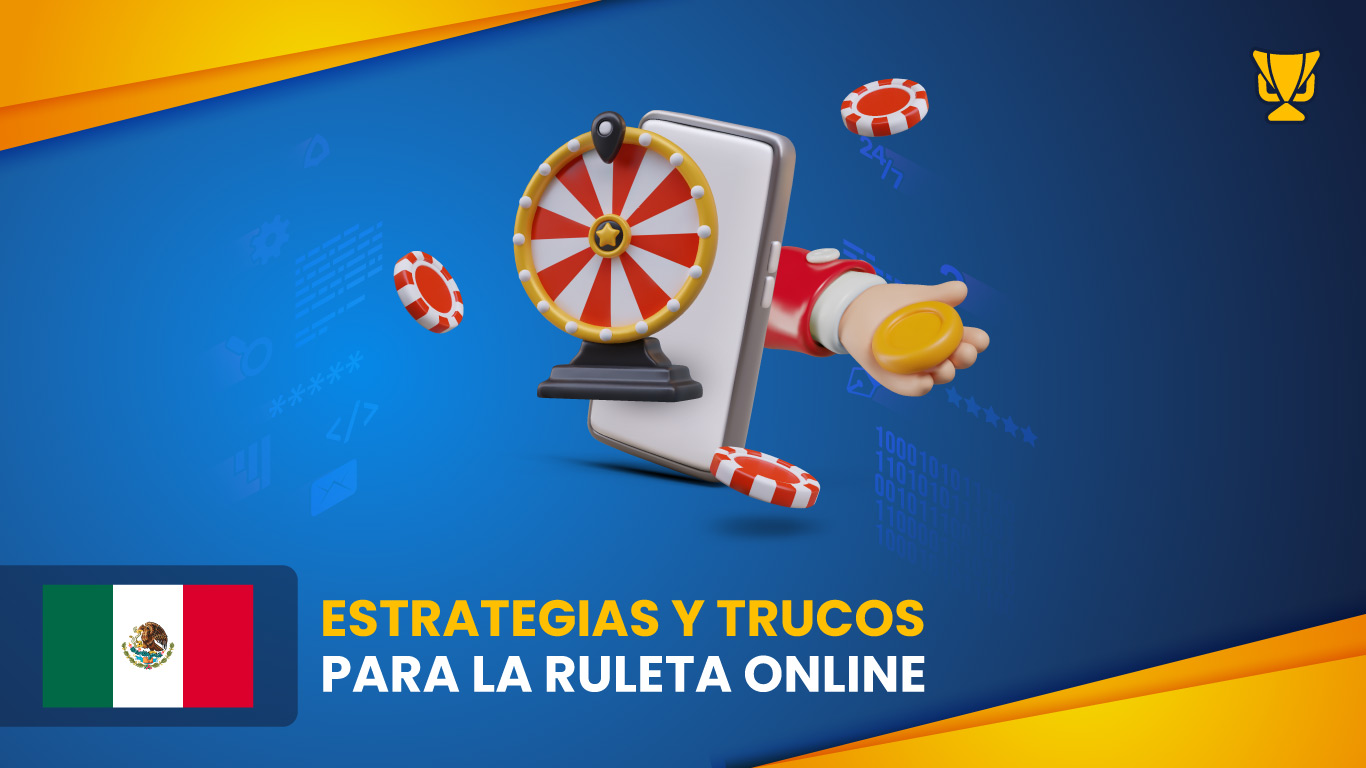 Estrategias y trucos para la ruleta online