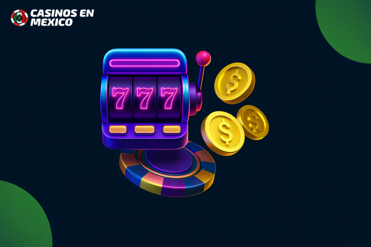 Tragamonedas Nuevas para Jugar en México