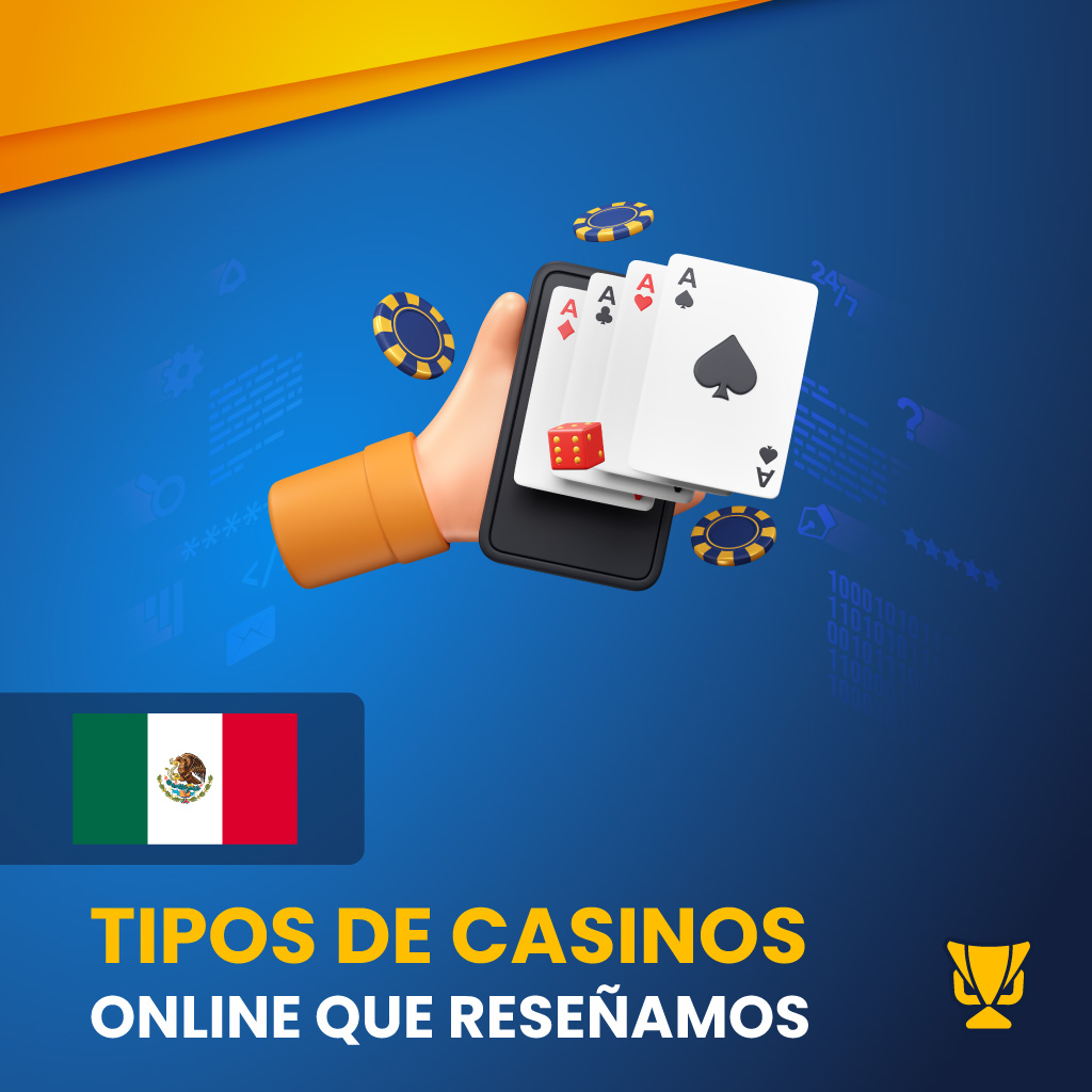 Tipos de casinos online que reseñamos